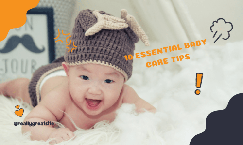 Essential Baby Care Tips