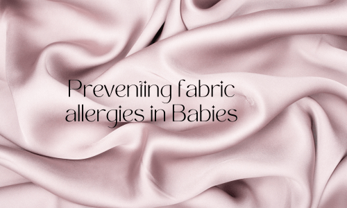 Preventing fabric allergies in Babies